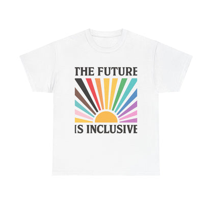 Inclusive Future Unisex Heavy Cotton Tee, Rainbow Shirt, Equality Advocate Tee, Social Justice Apparel, Gifts for Activists