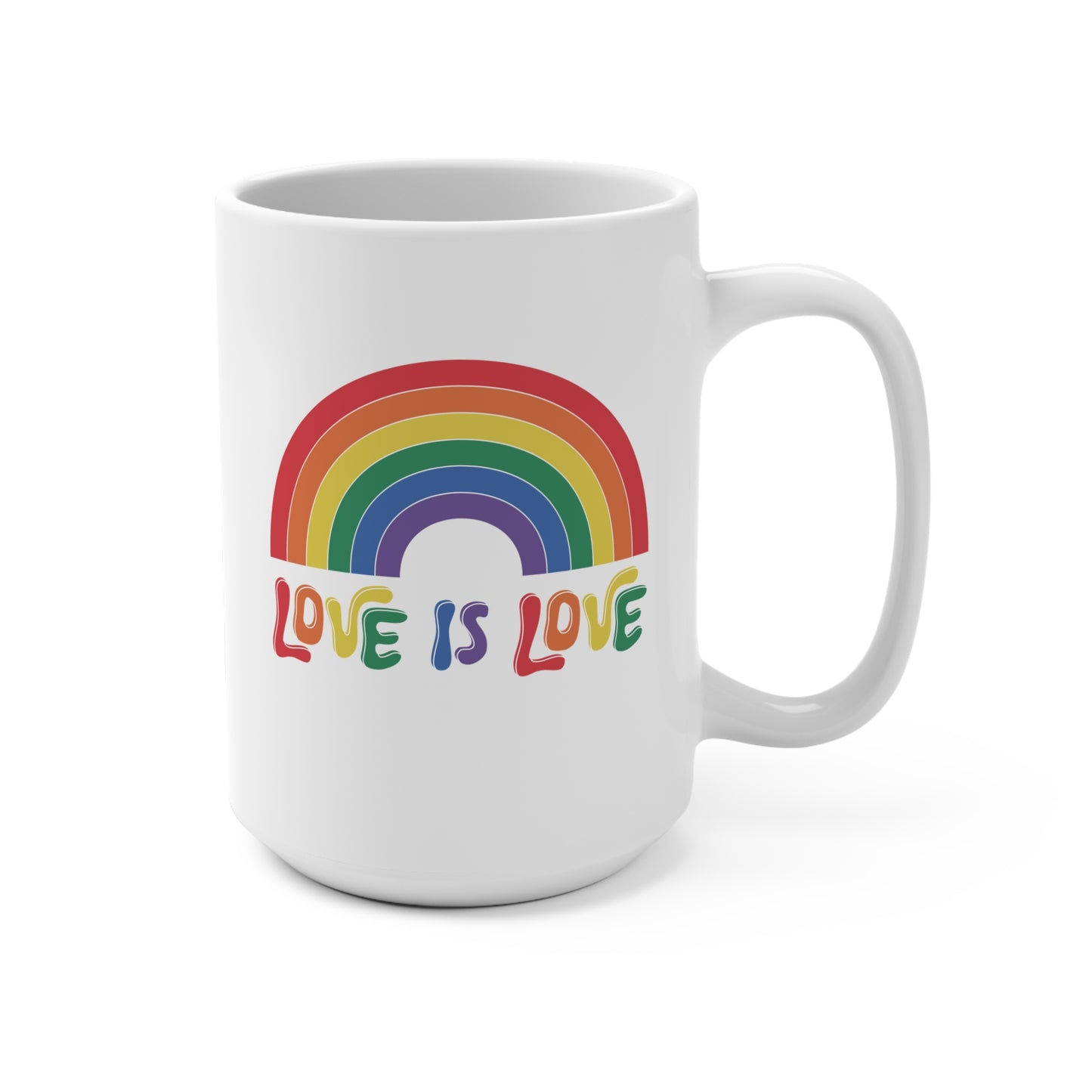 Rainbow Love Mug | 15oz Coffee Cup | Pride Gift | LGBTQ+ Affirmation | Colorful Kitchen Decor | Inspirational Mug