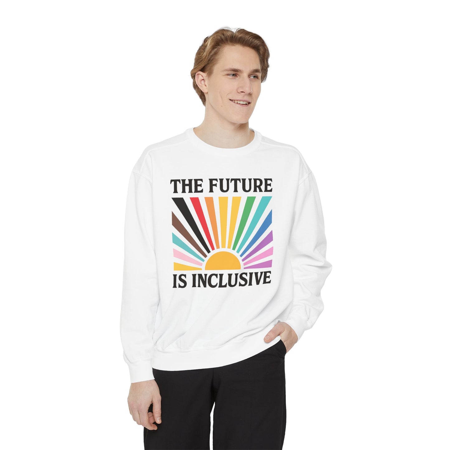 Inclusive Future Sweatshirt, Unisex Cozy Apparel, Gift for Optimists, LGBTQ+ Pride Top, Casual Everyday Wear, Motivational Fashion