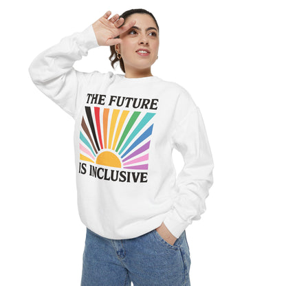 Inclusive Future Sweatshirt, Unisex Cozy Apparel, Gift for Optimists, LGBTQ+ Pride Top, Casual Everyday Wear, Motivational Fashion