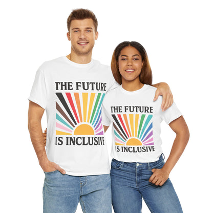 Inclusive Future Unisex Heavy Cotton Tee, Rainbow Shirt, Equality Advocate Tee, Social Justice Apparel, Gifts for Activists