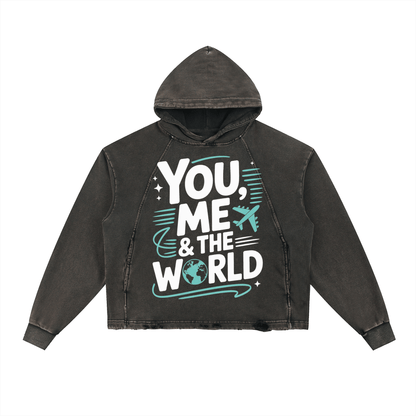 Couples Wanderlust Hoodie vintage washed black hoodie with frayed hem and "You, Me & The World" graphic design