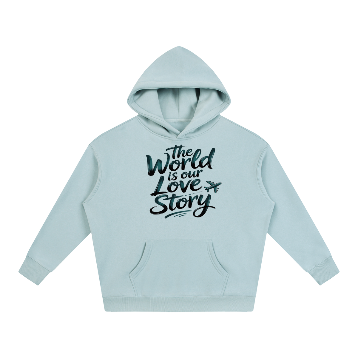The World Is Our Love Story Hoodie in Light Blue, unisex streetwear