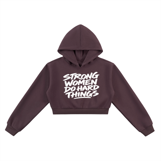 Strong Women Do Hard Things Cropped Hoodie in Dark Reddish Purple, women's streetwear