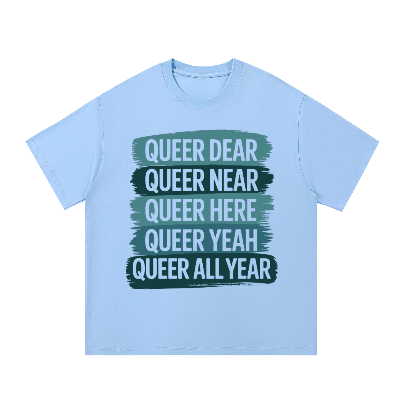 Light blue Essential Cotton T Shirt with queer-themed text print, comfortable casual everyday wear