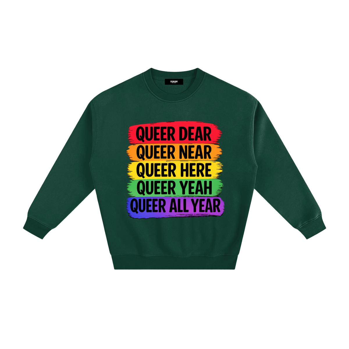 Queer All Year Fleece Sweatshirt in Eden Green, unisex streetwear
