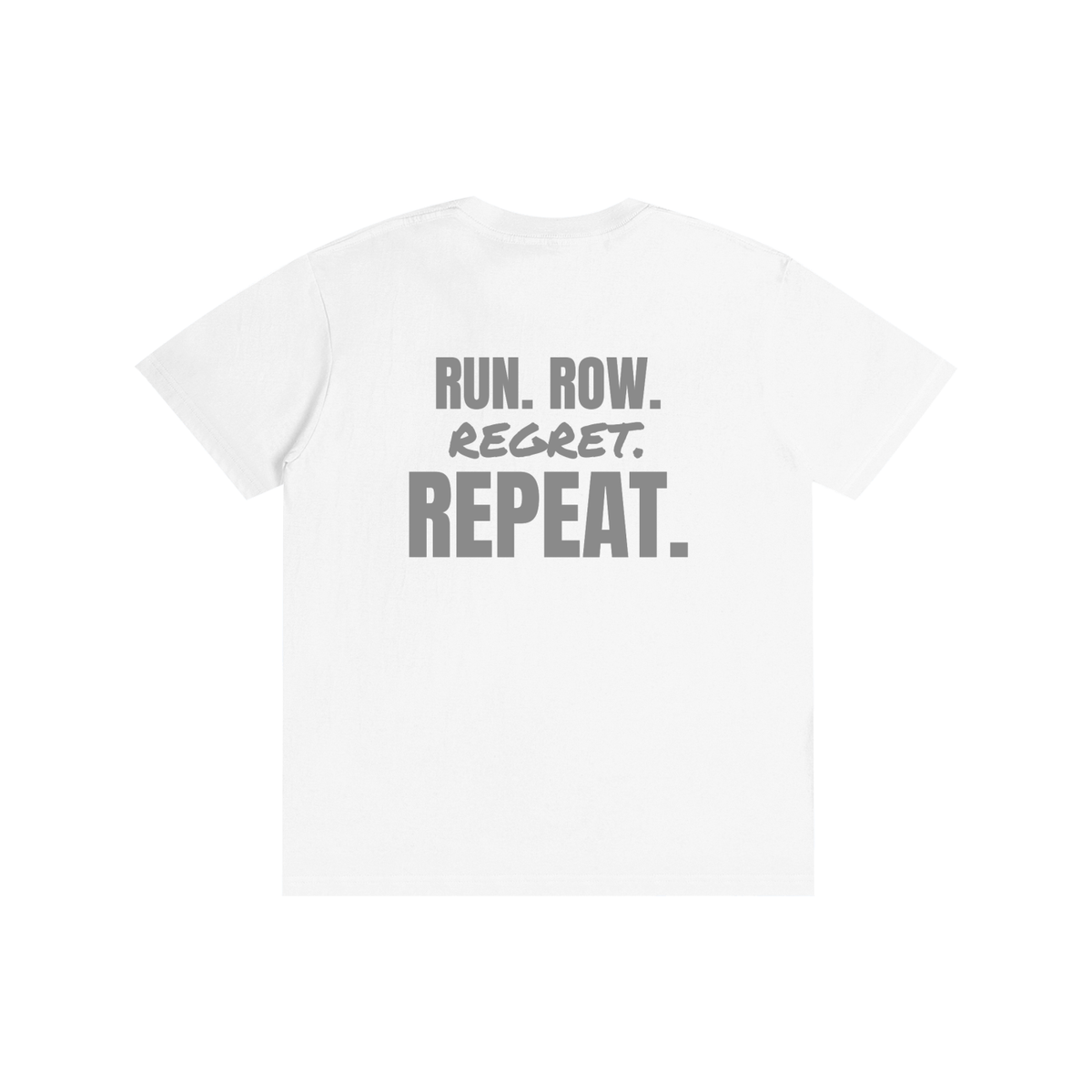 Run Row Regret Repeat funny gym t-shirt, unisex, view 3