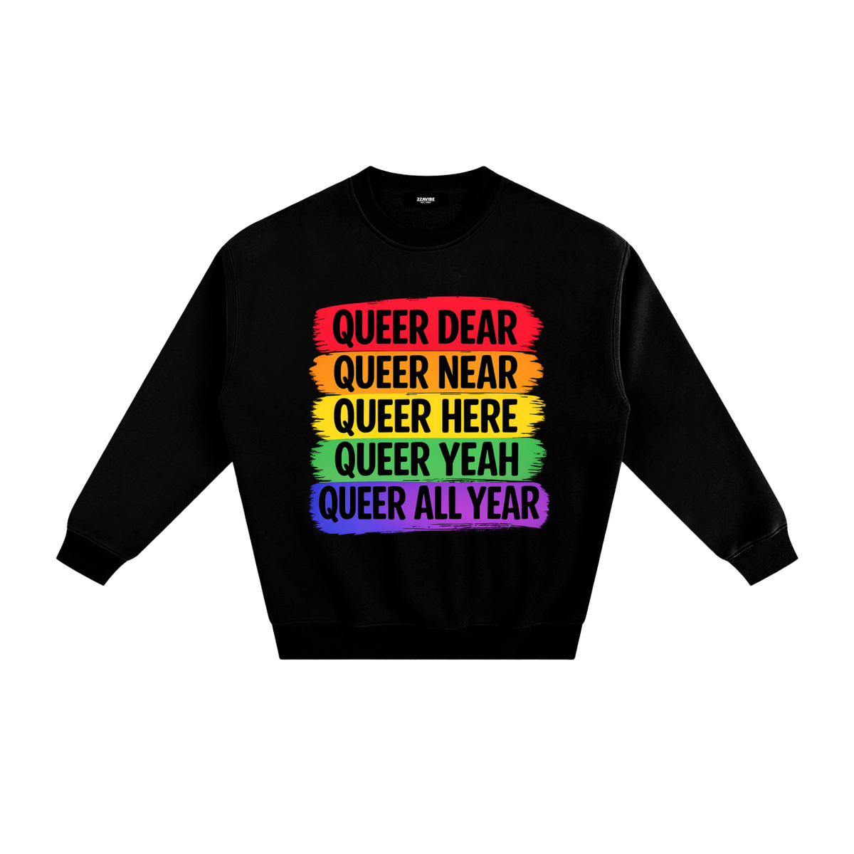 Queer All Year Fleece Sweatshirt in Black, unisex streetwear