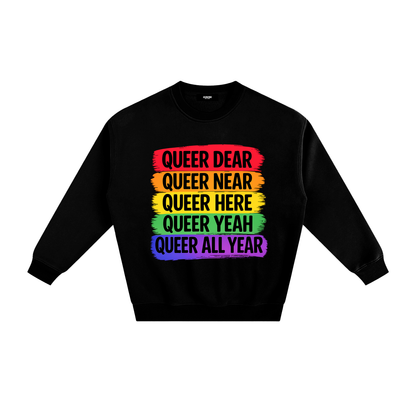 Queer All Year Fleece Sweatshirt in Black, unisex streetwear