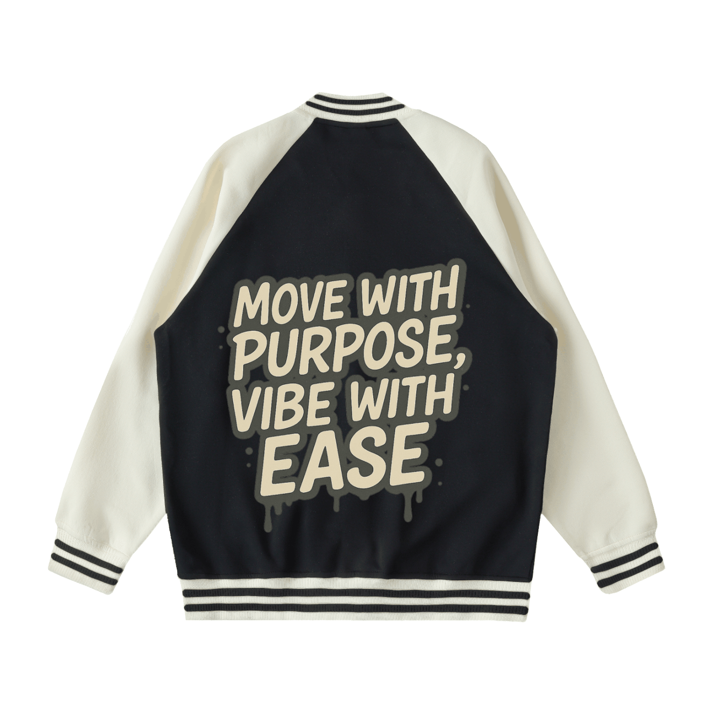 Black and white two tone raglan sleeve varsity jacket with Move with Purpose Vibe with Ease text on back