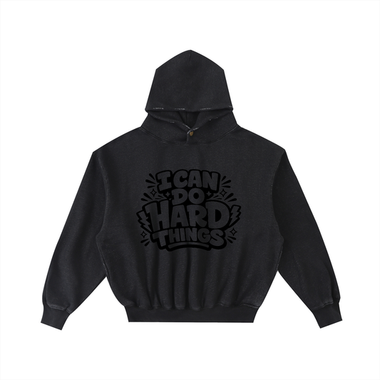 I Can Do Hard Things Frayed Wash Hoodie in Black, unisex streetwear