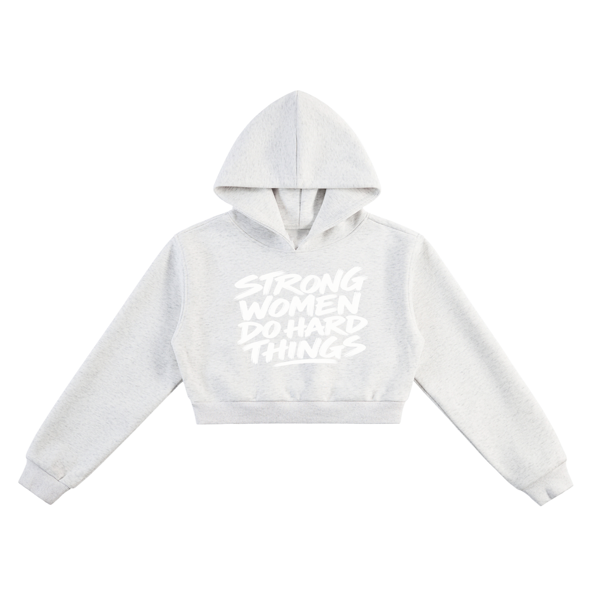 Strong Women Do Hard Things Cropped Hoodie in Flower Gray, women's streetwear