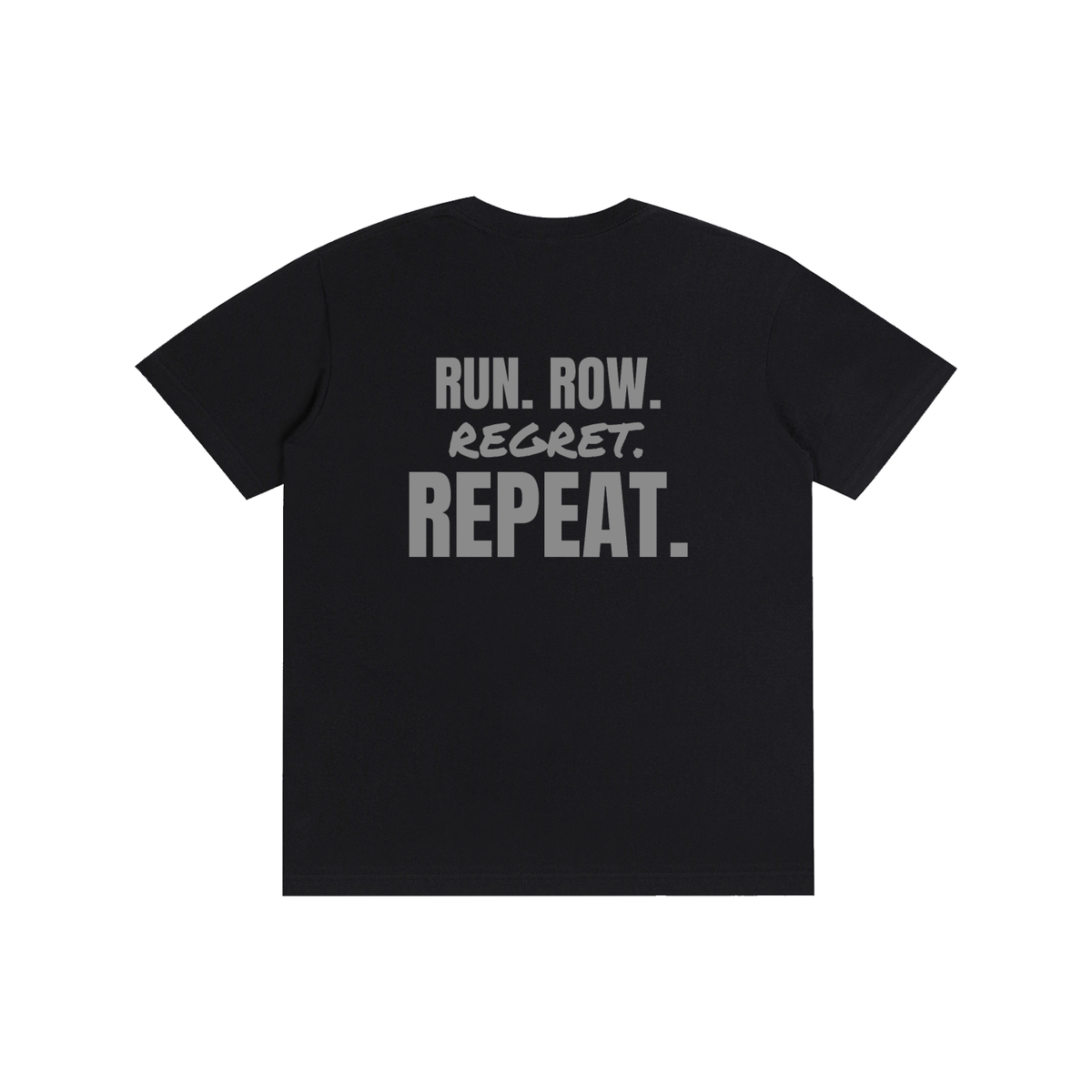 Run Row Regret Repeat funny gym t-shirt, unisex, view 2