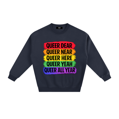 Queer All Year Fleece Sweatshirt in Navy Blue, unisex streetwear