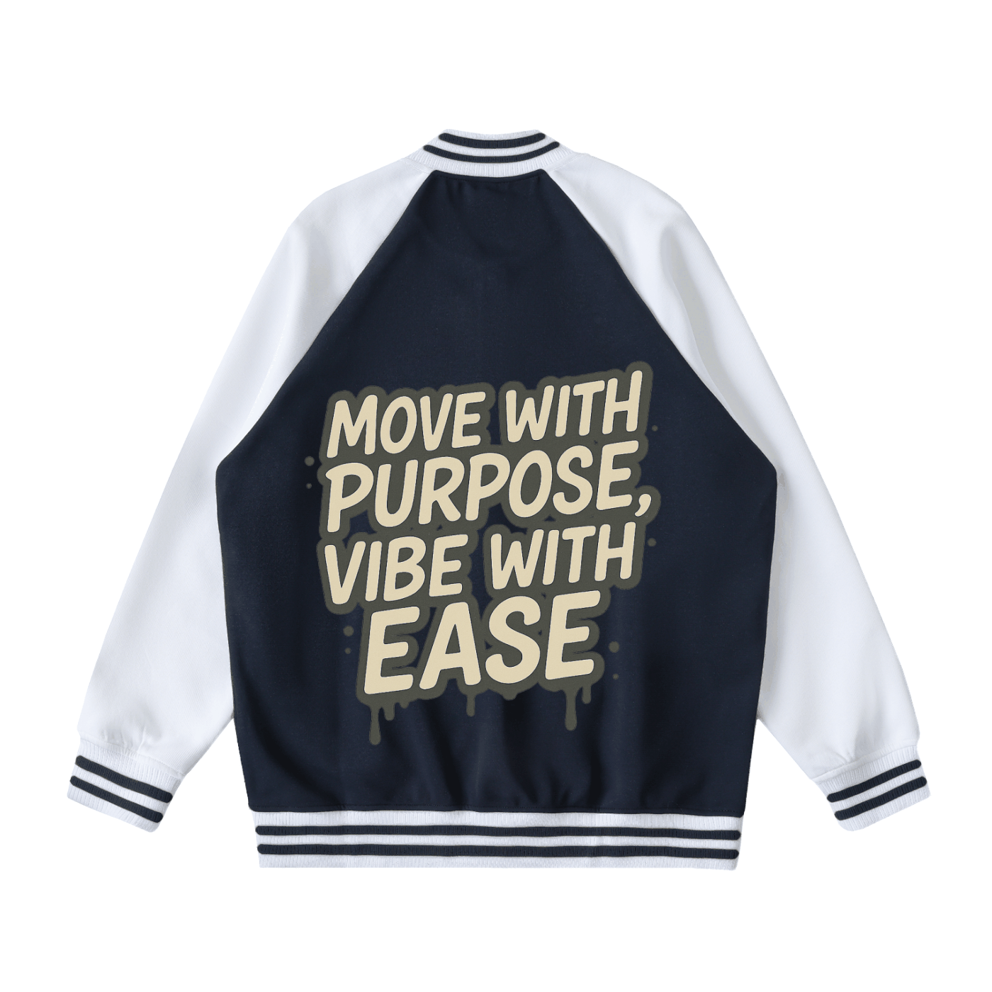 Two tone raglan sleeve varsity jacket with "Move with purpose, vibe with ease" graphic on back, navy body and white sleeves