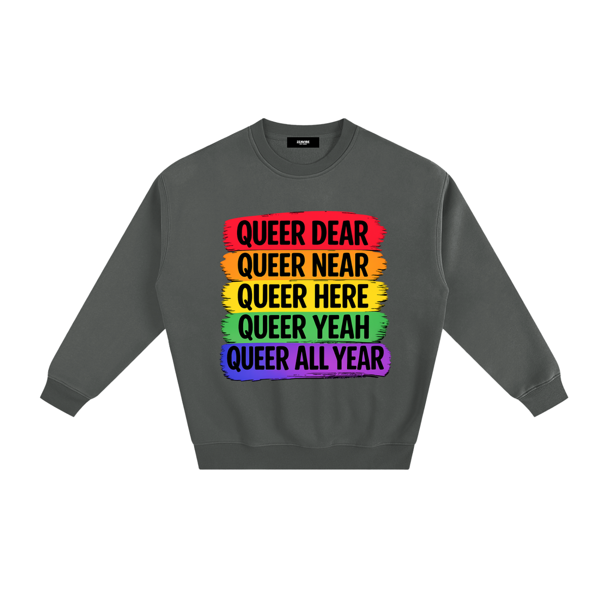 Queer All Year Fleece Sweatshirt in Gray, unisex streetwear